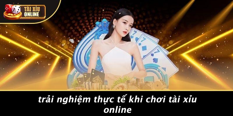Trải Nghiệm Thực Tế Khi Chơi Tài Xỉu Online
