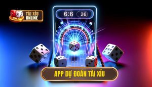 app dự đoán tài xỉu